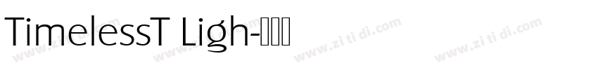 TimelessT Ligh字体转换